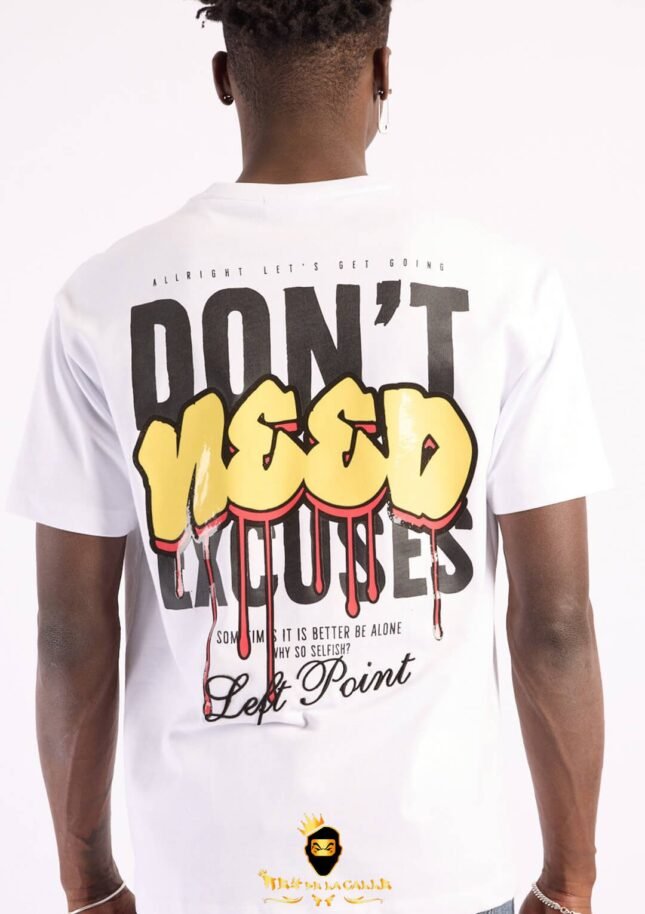 Camiseta Left Point Blanca Don't Need Excuses